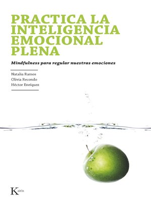 cover image of Practica la inteligencia emocional plena